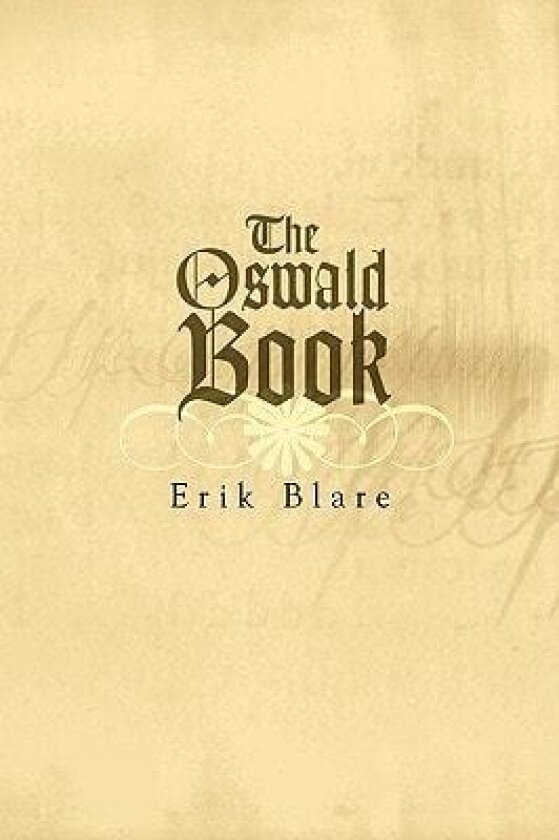 The Oswald Book av Erik Blare (Hardcover)