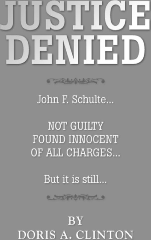 Justice Denied av Doris A Clinton (Paperback)