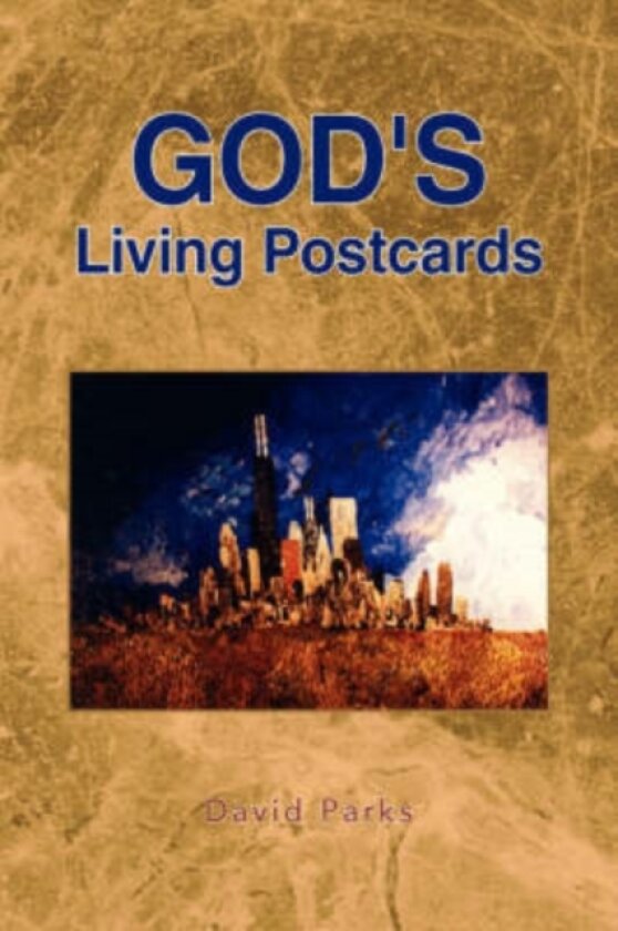 God's Living Postcards av David Parks (Paperback)