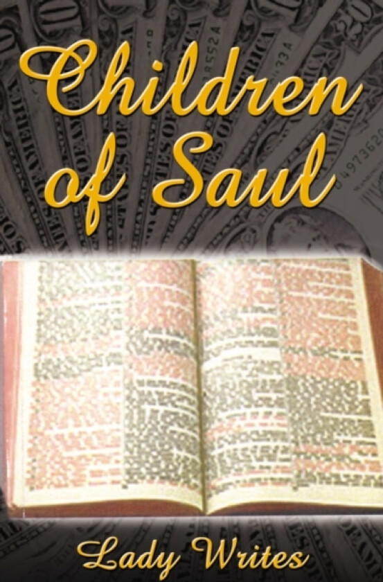 Children of Saul av Lady Writes Inc. (Paperback)