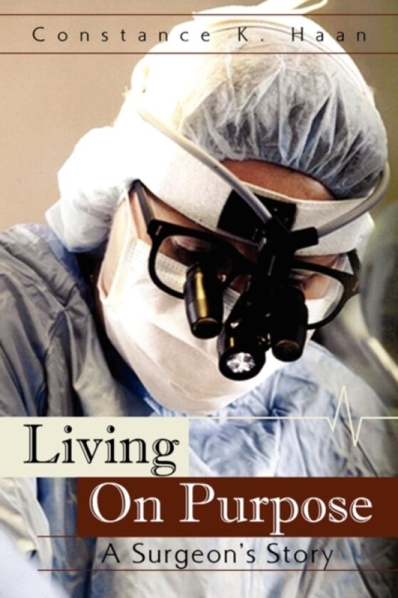 Living on Purpose av Constance K Haan (Paperback)