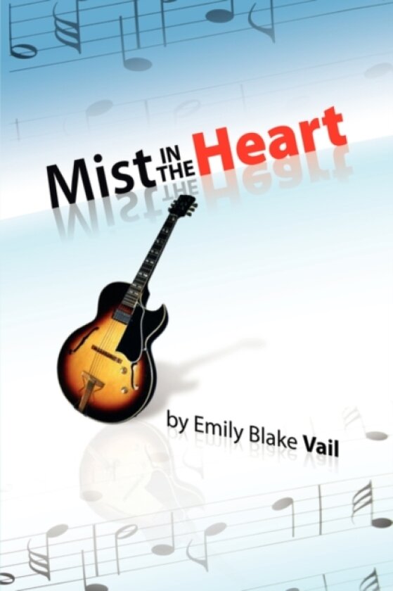 Mist in the Heart av Emily Blake Vail (Hardcover)