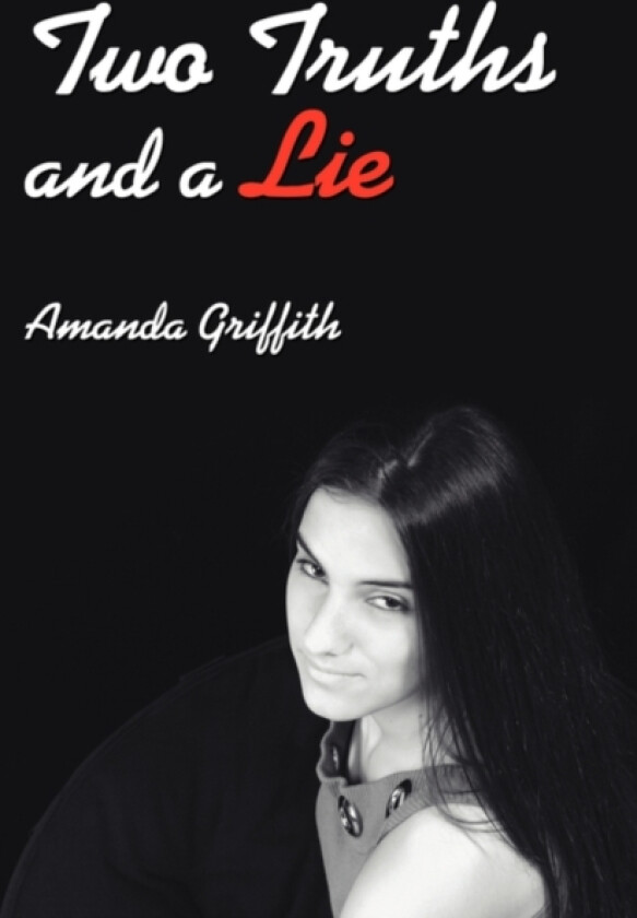 Two Truths and a Lie av Amanda Griffith (Paperback)