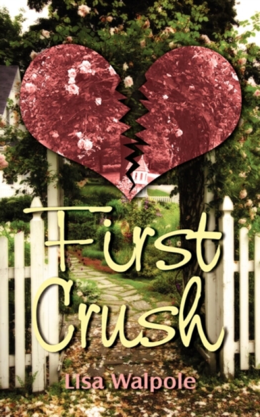 First Crush av Lisa Walpole (Paperback)