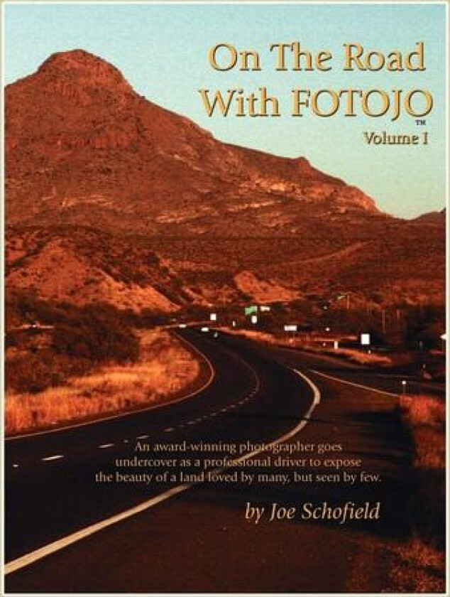 On The Road With FOTOJO av Joe Schofield (Paperback)