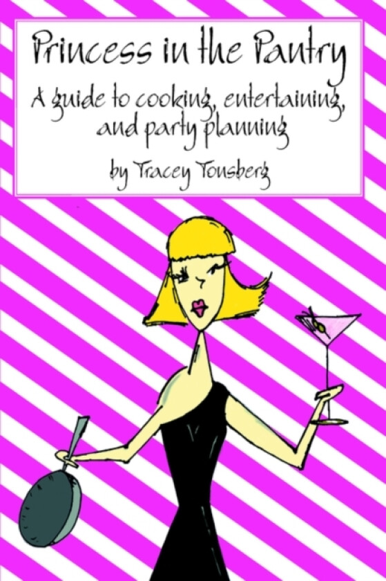 Princess in the Pantry av Tracey Tonsberg (Hardcover)