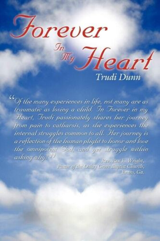 Forever In My Heart av Gertrude Dunn (Paperback)