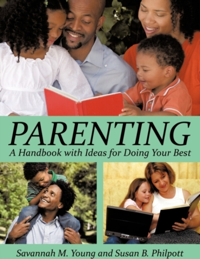Parenting av Savannah M. Young, Susan B. Philpott (Paperback)