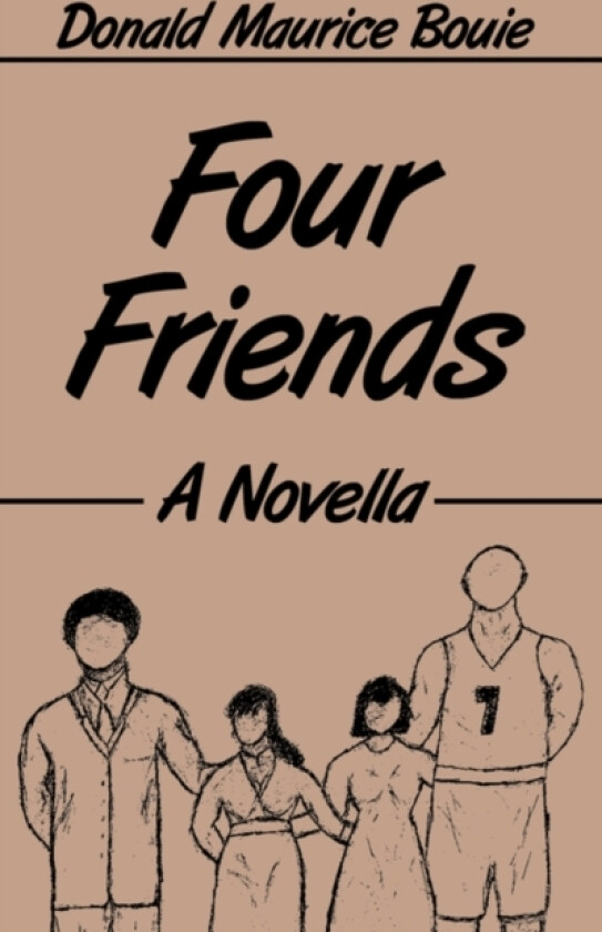 Four Friends av Donald Maurice Bouie (Paperback)