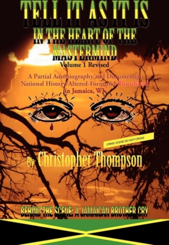 Tell It as It Is av Christopher A Thompson (Hardcover)