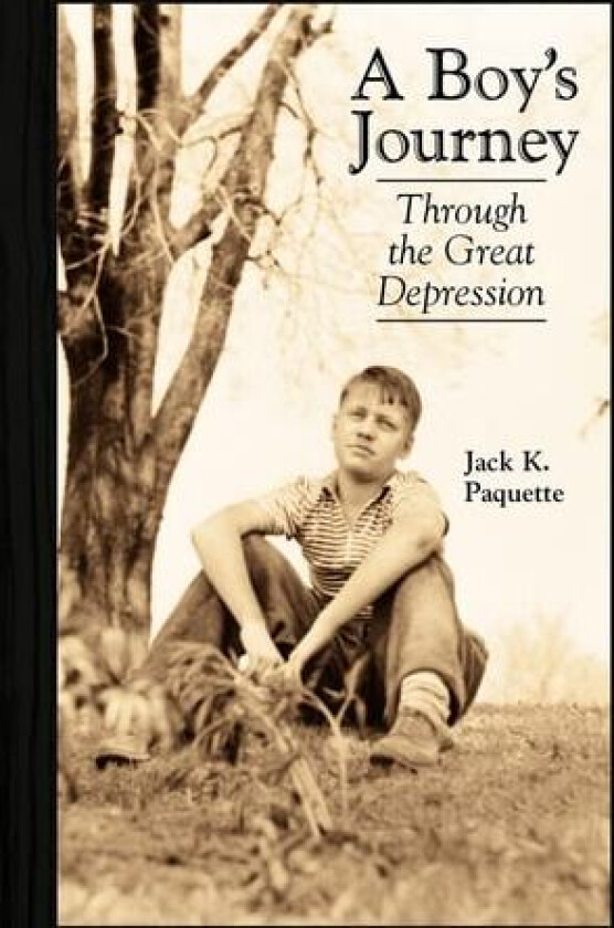 A Boy's Journey av Jack K Paquette (Paperback)