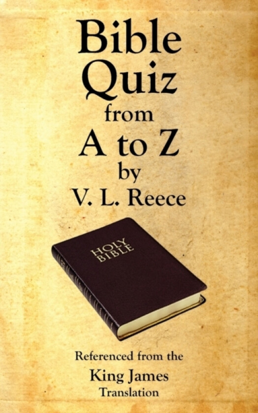 Bible Quiz from A to Z av V.L. Reece (Paperback)