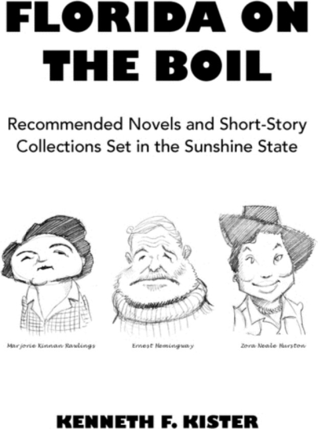 Florida on the Boil av Kenneth F Kister (Paperback)