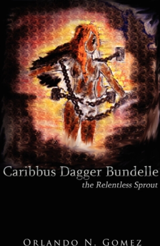 Caribbus Dagger Bundelle av Orlando N Gomez (Paperback)