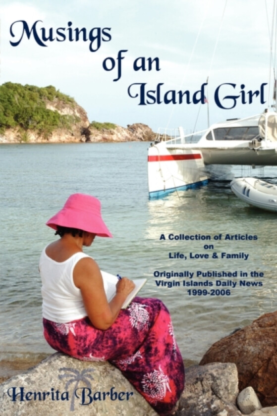 Musings of an Island Girl av Henrita Barber (Paperback)