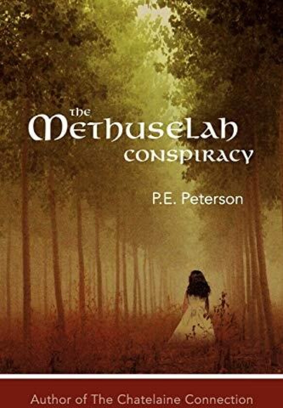 The Methuselah Conspiracy av Patricia Peterson (Paperback)