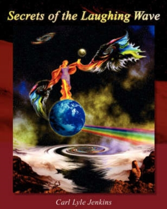 Secrets of the Laughing Wave av Carl Lyle Jenkins (Paperback)