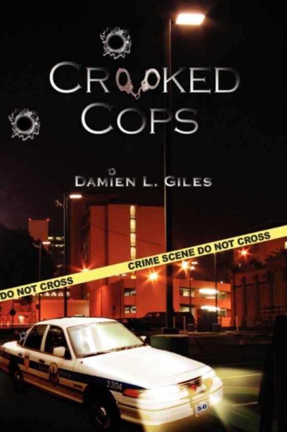Crooked Cops av Damien L Giles (Hardcover)