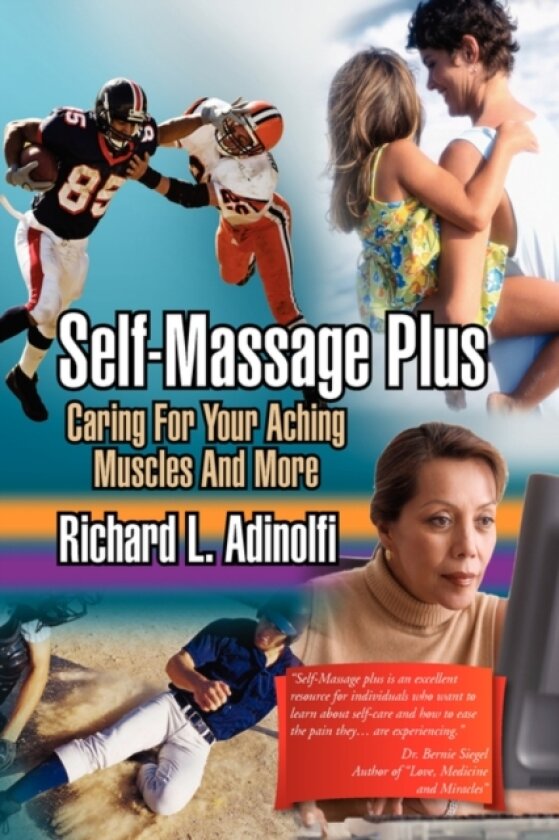 Self-Massage Plus av Richard L Adinolfi (Paperback)