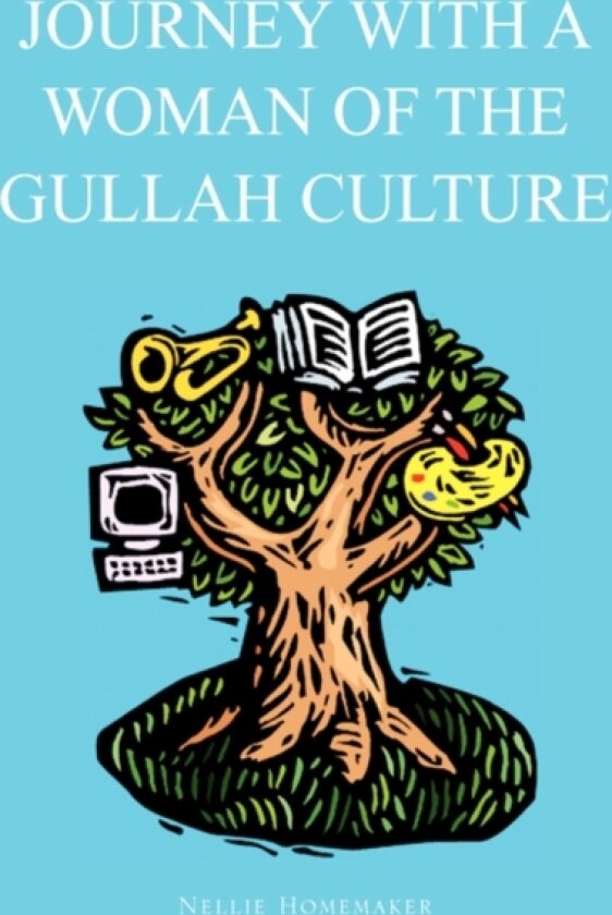 Journey with a Woman of the Gullah Culture av Nellie Homemaker (Paperback)