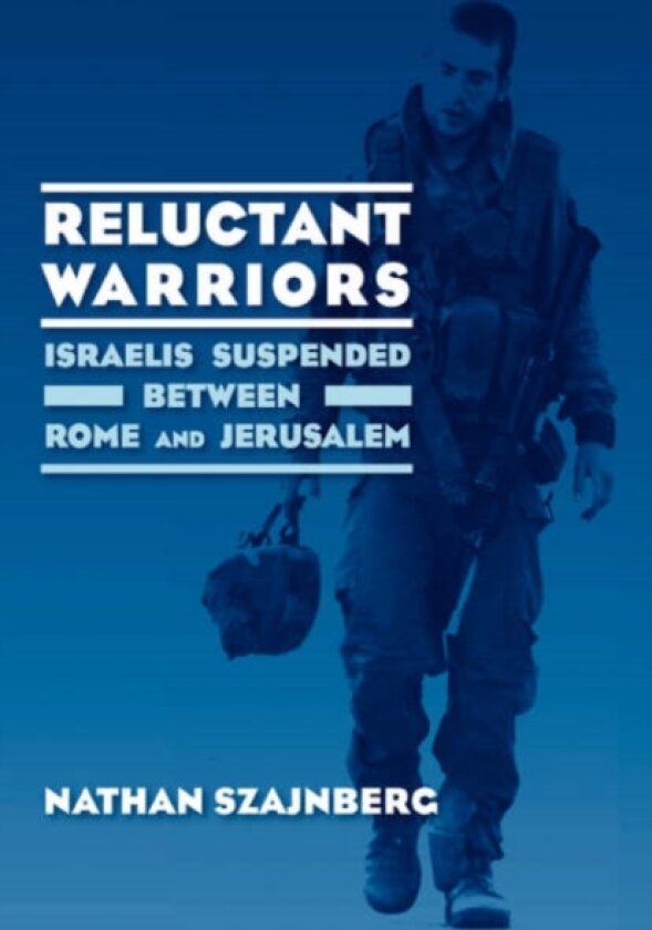 Reluctant Warriors av Nathan Szajnberg (Paperback)
