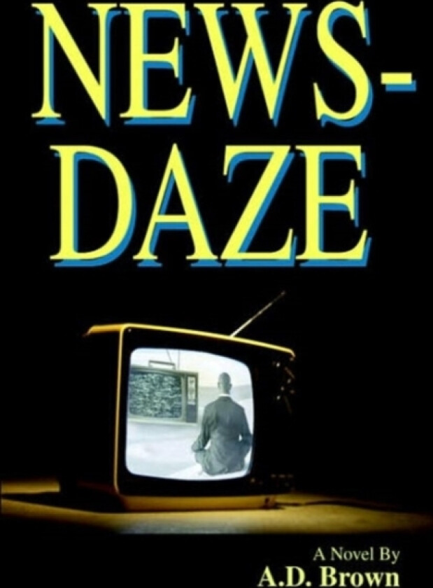 News-Daze av ALLAN BROWN (Paperback)