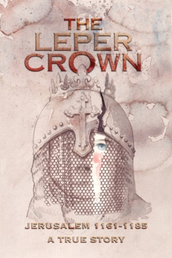 The Leper Crown av George Sb Morgan (Paperback)