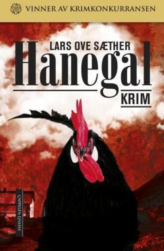 Hanegal av Lars Ove Sæther