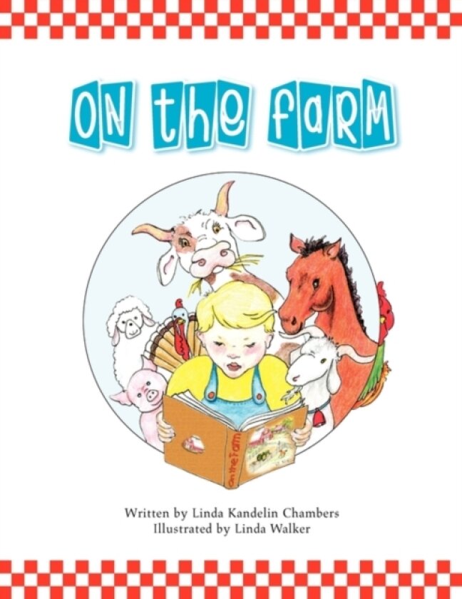 On the Farm av Linda Kandelin Chambers (Paperback)