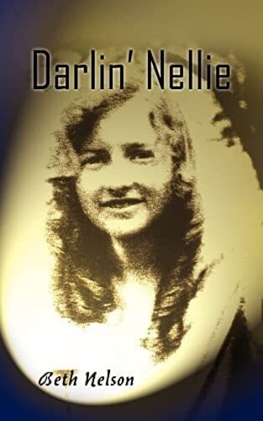 Darlin' Nellie av Beth Nelson (Paperback)