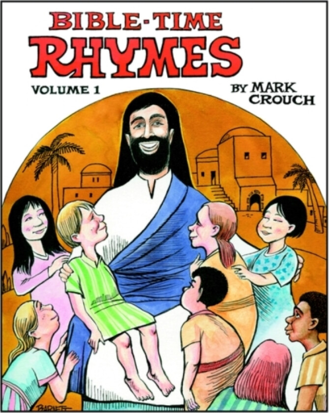 Bible-Time Rhymes av Mark Crouch (Paperback)