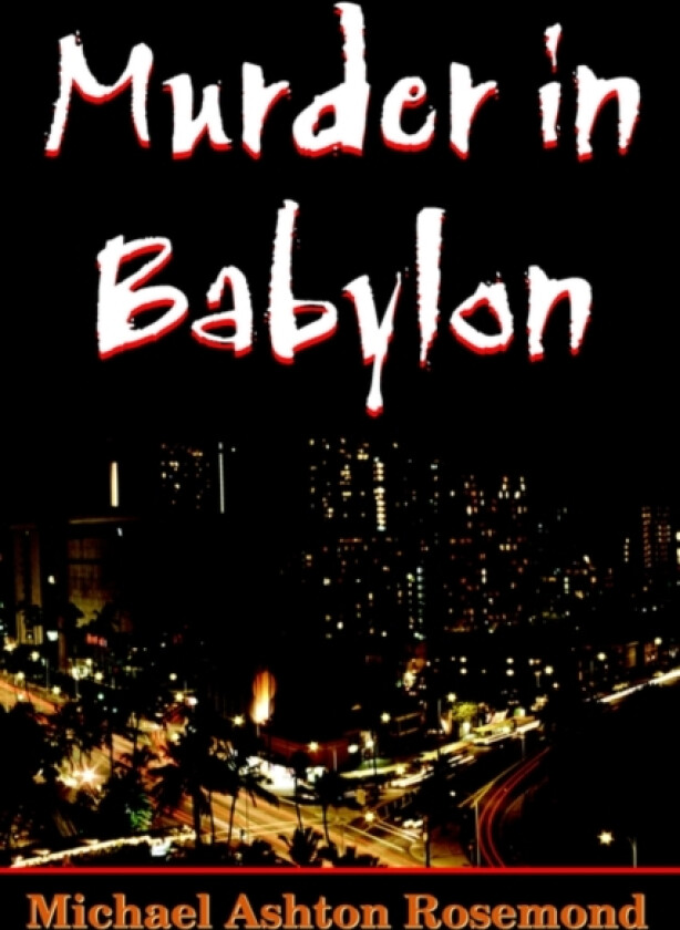 Murder in Babylon av Michael Ashton Rosemond (Paperback)
