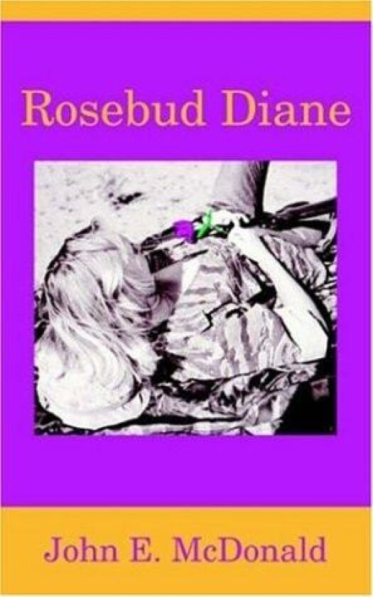 Rosebud Diane av John McDonald (Paperback)