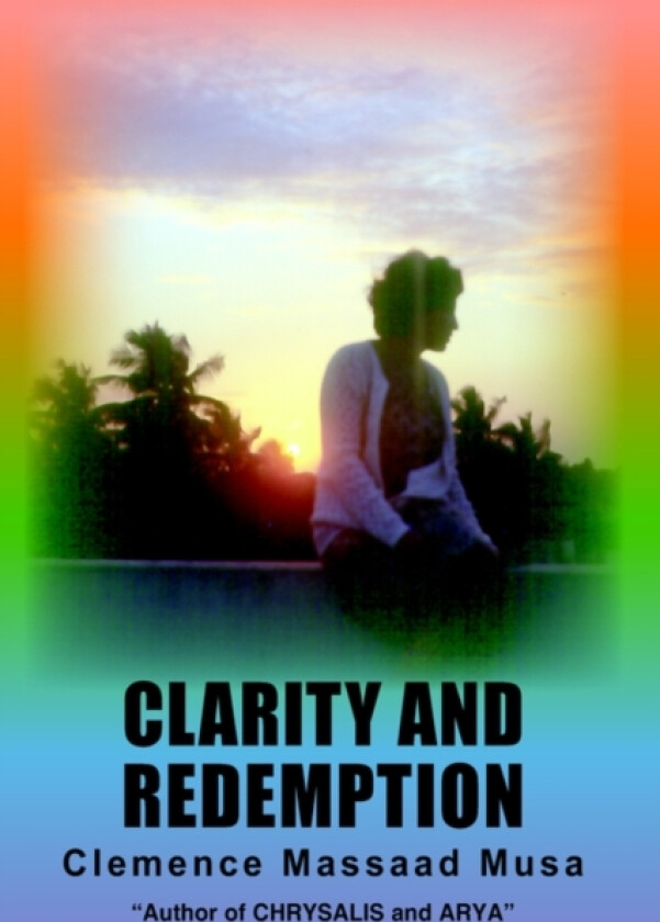 Clarity and Redemption av Clemence Massaad Musa (Hardcover)