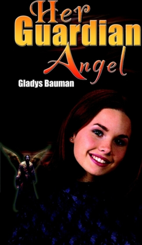 Her Guardian Angel av Gladys Bauman (Paperback)