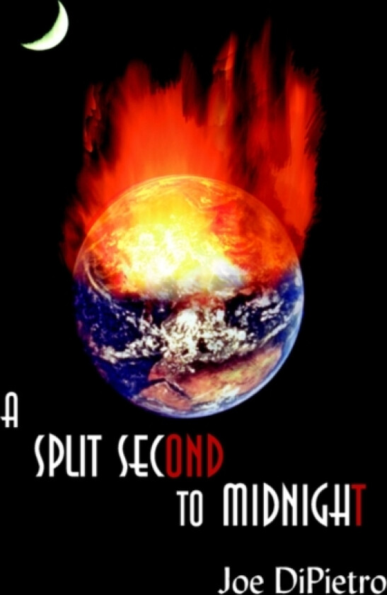 A Split Second to Midnight av Joe DiPietro (Paperback)