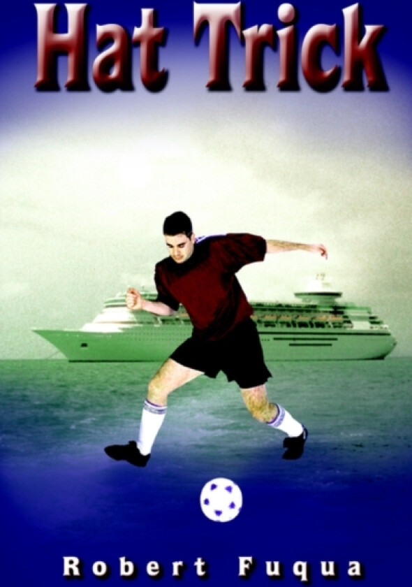 Hat Trick av Robert Fuqua (Paperback)