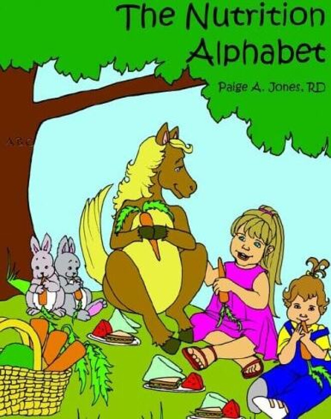 The Nutrition Alphabet av Paige A. Jones (Paperback)