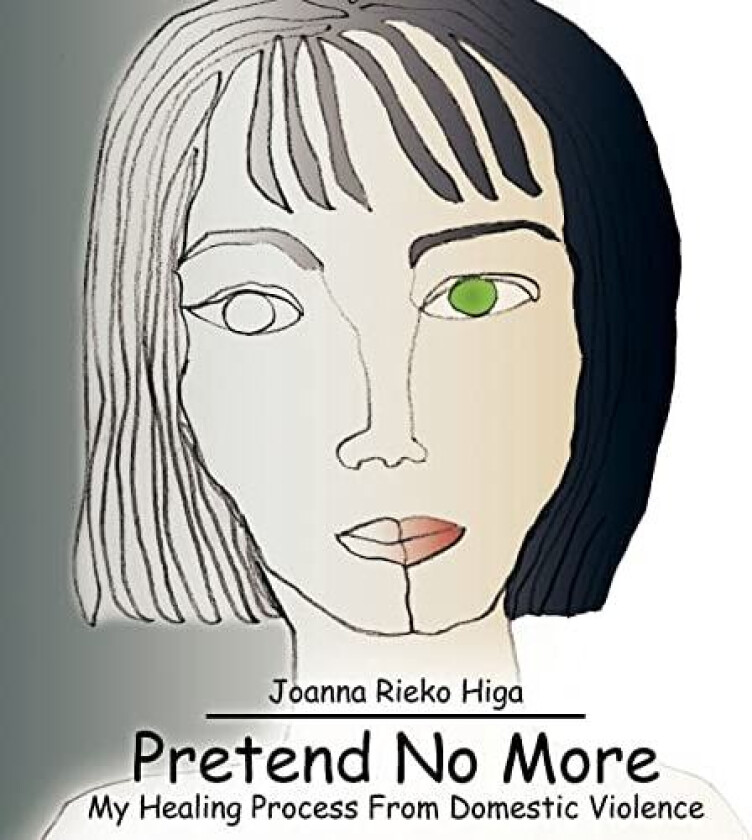 Pretend No More av Joanna Rieko Higa (Paperback)