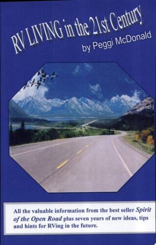 RV Living in the 21st Century av Peggi McDonald (Hardcover)