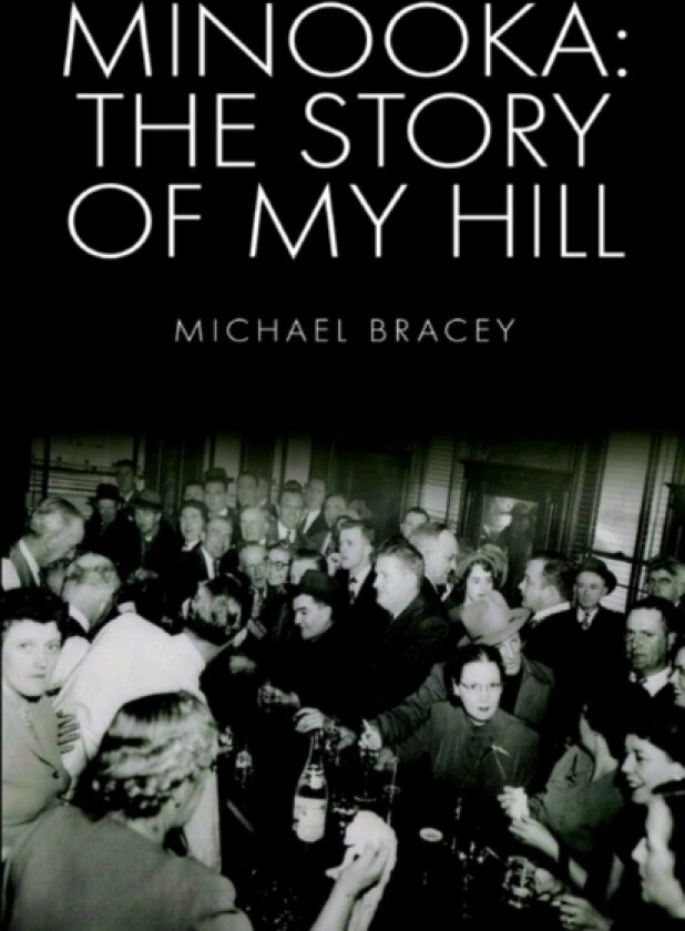 Minooka av Michael Bracey (Paperback)