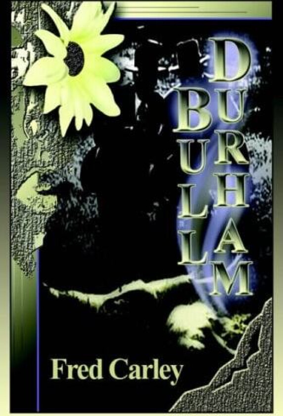 Bull-Durham av Fred H Carley (Hardcover)