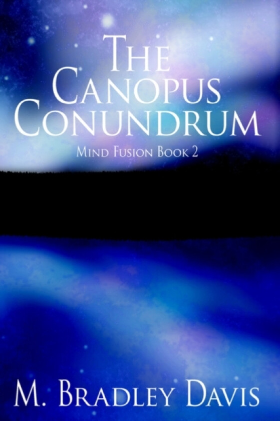 The Canopus Conundrum av M.Bradley Davis (Paperback)