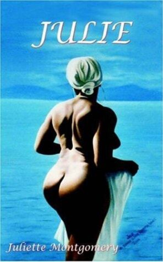 Julie av Juliette Montgomery (Paperback)