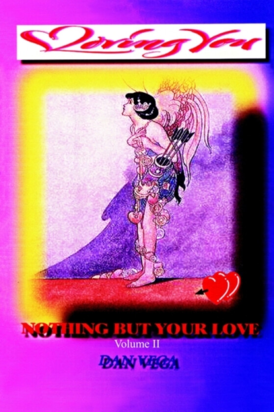 Nothing But Your Love av Dan Vega (Paperback)