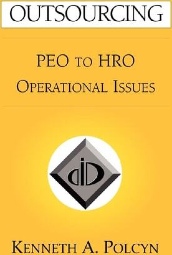 Outsourcing av Kenneth A Polcyn (Paperback)