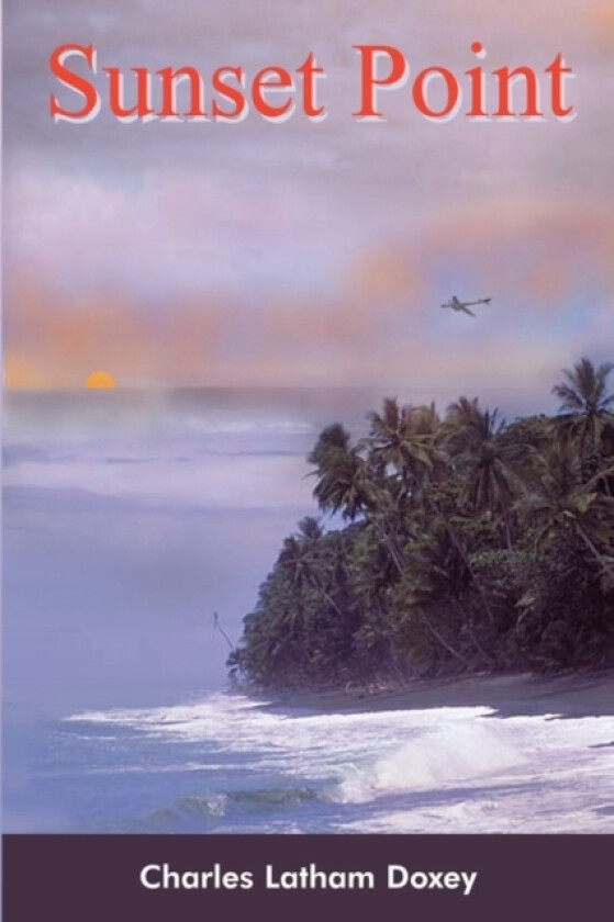 Sunset Point av Charles Latham Doxey (Paperback)