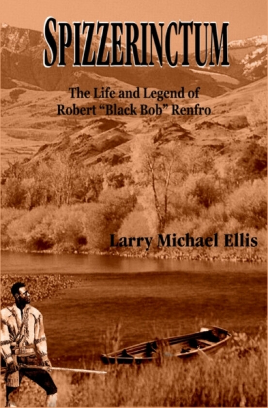 Spizzerinctum av Larry Michael Ellis (Hardcover)