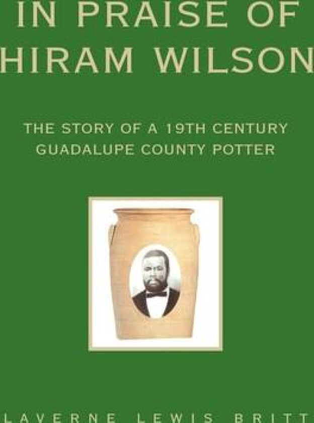 In Praise of Hiram Wilson av Laverne Lewis Britt (Paperback)