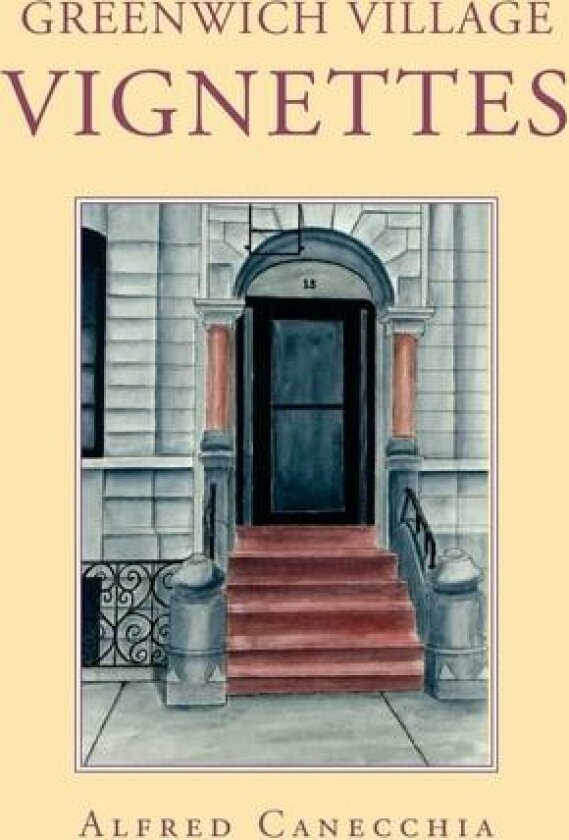 Greenwich Village Vignettes av Alfred Canecchia (Paperback)